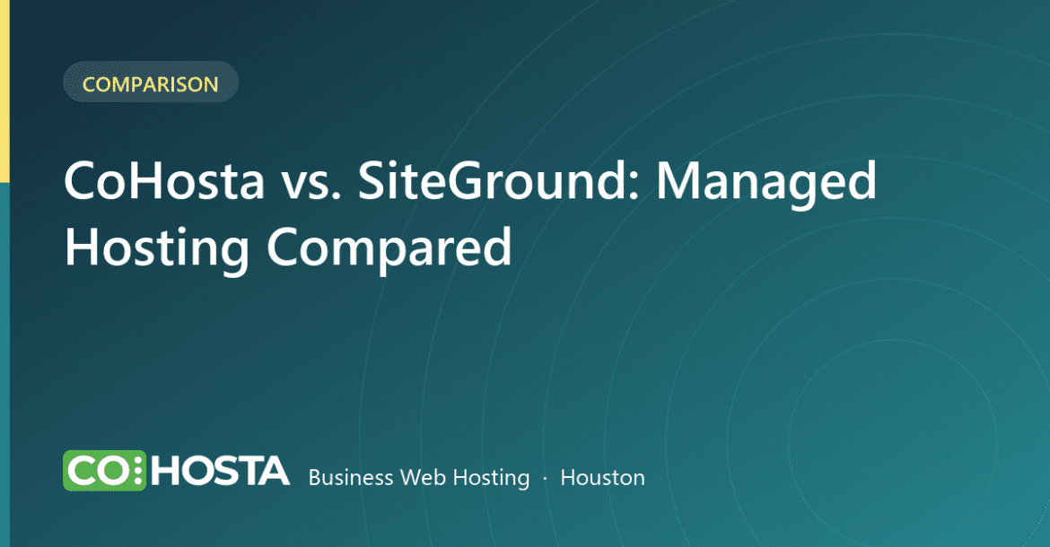 CoHosta vs SiteGround managed business hosting comparison